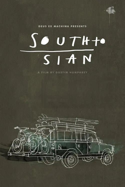 Постер: South to Sian
