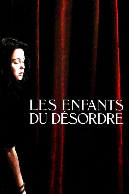 Постер: Les Enfants du désordre