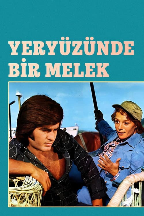Постер: Yeryüzünde Bir Melek