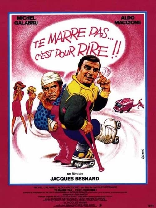 Постер: Te marre pas... c'est pour rire !