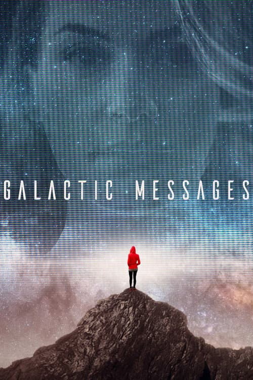 Постер: Galactic Messages