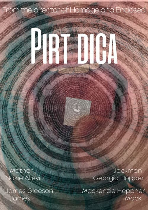 Постер: Pirt dicA