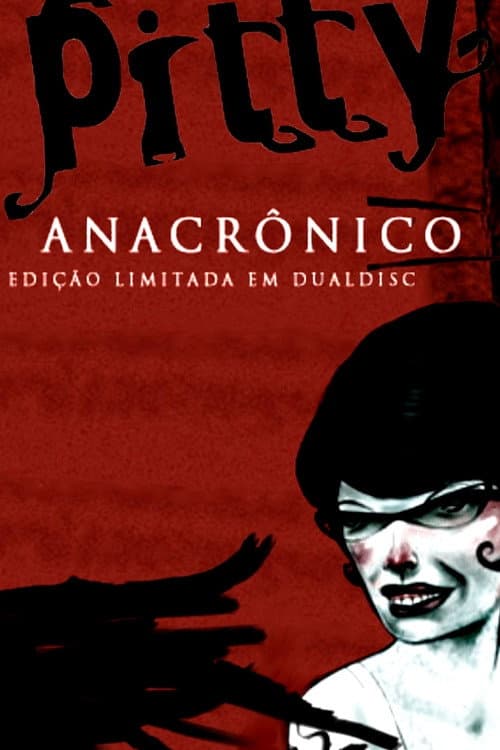 Постер: Pitty: Sessões Anacrônicas