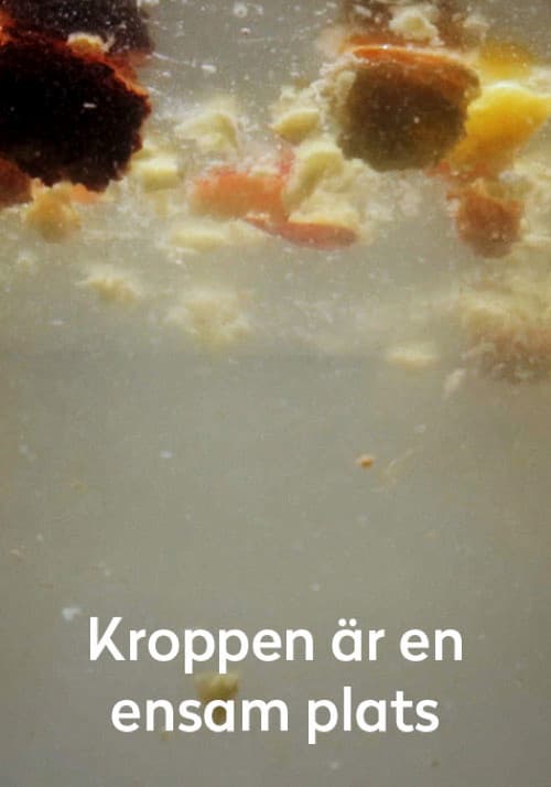Постер: Kroppen är en ensam plats