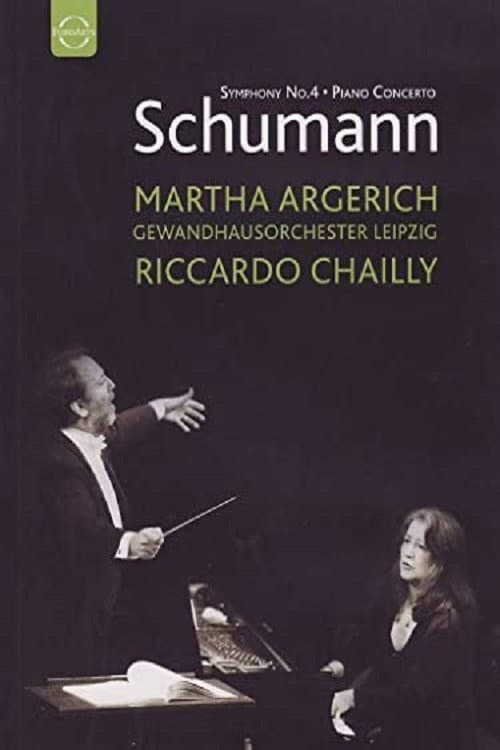 Постер: Schumann - Symphony No. 4 – Piano Concerto