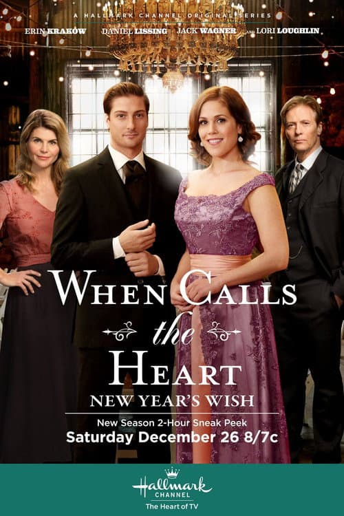 Постер: When Calls The Heart: New Year's Wish