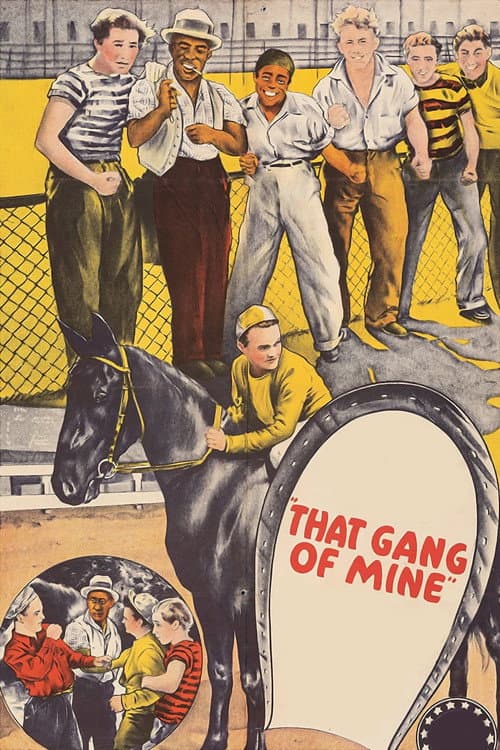 Постер: That Gang of Mine