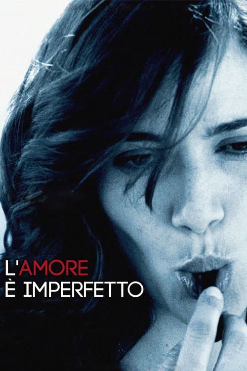 Постер: L'amore è imperfetto