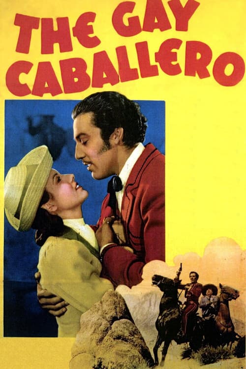 Постер: The Gay Caballero