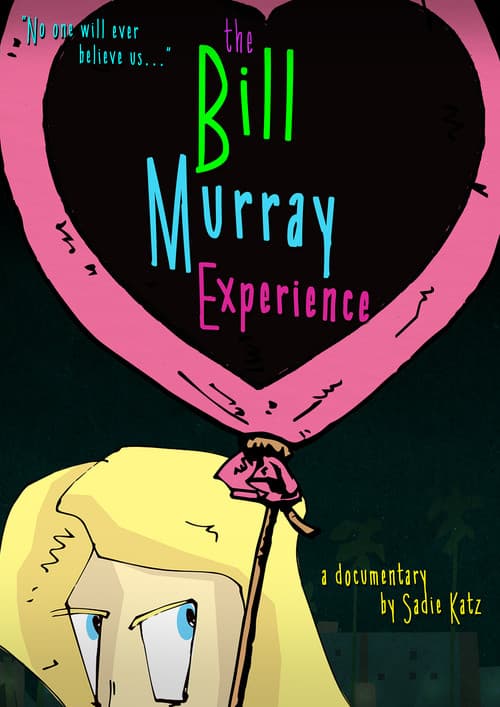 Постер: The Bill Murray Experience