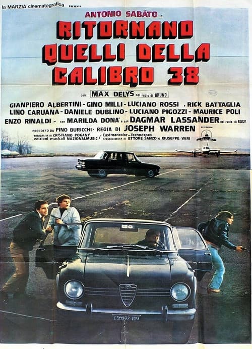 Постер: Ritornano quelli della calibro 38