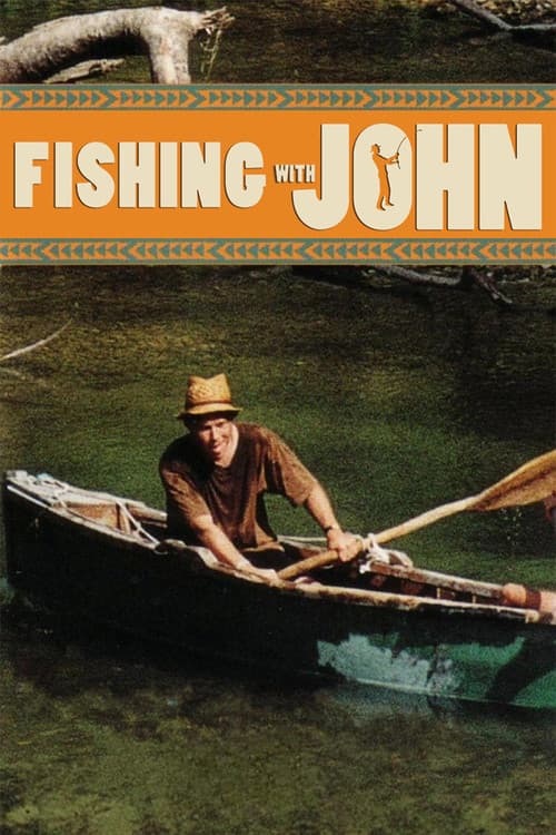 Постер: Fishing with John