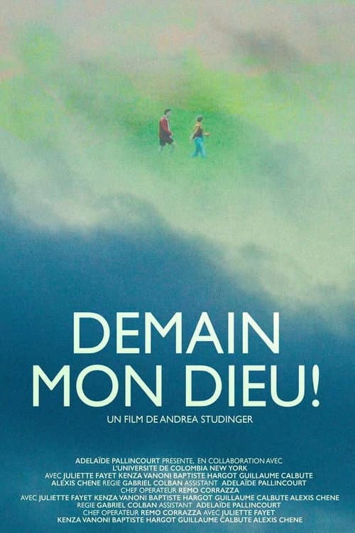 Постер: Demain Mon Dieu!