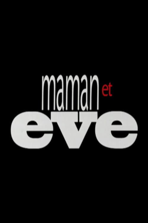 Постер: Maman et Eve