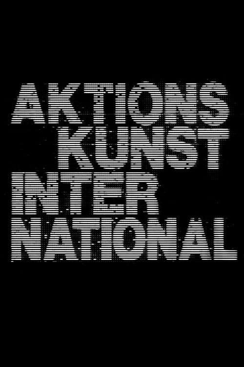 Постер: Aktionskunst International. Dokumente zum Internationalen Aktionismus