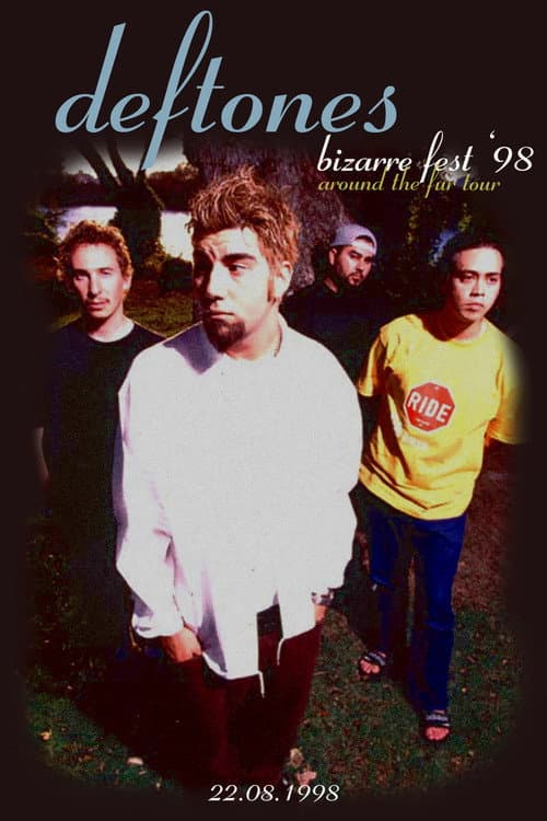 Постер: Deftones: Live at Bizzare Fest ‘98