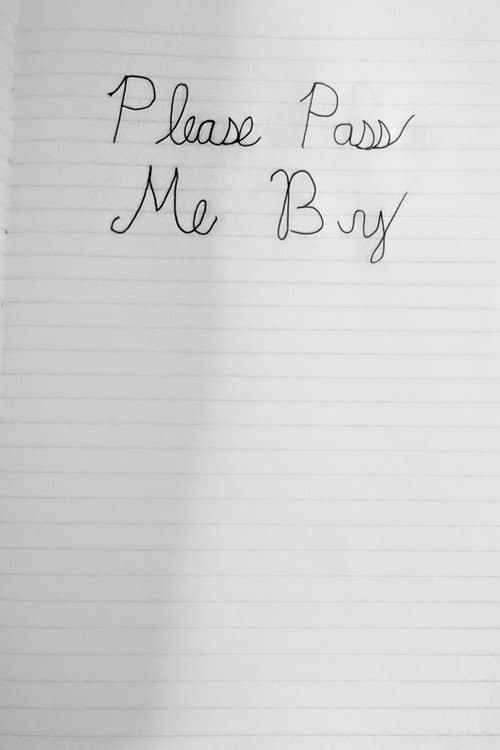 Постер: Please Pass Me By