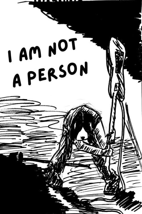 Постер: I'M NOT A PERSON