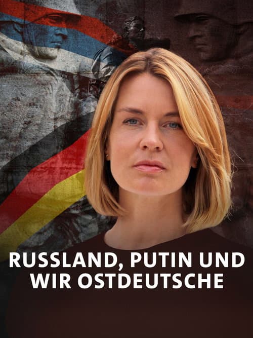 Постер: Russland, Putin und wir Ostdeutsche