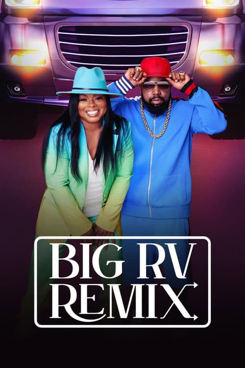 Постер: Big RV Remix
