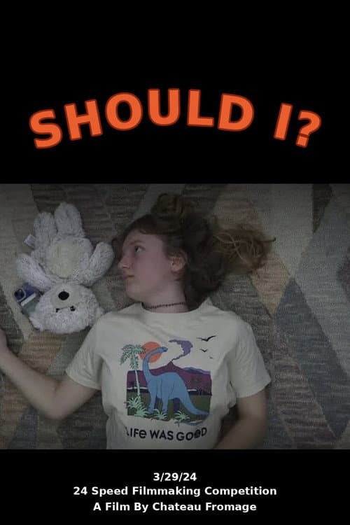 Постер: Should I
