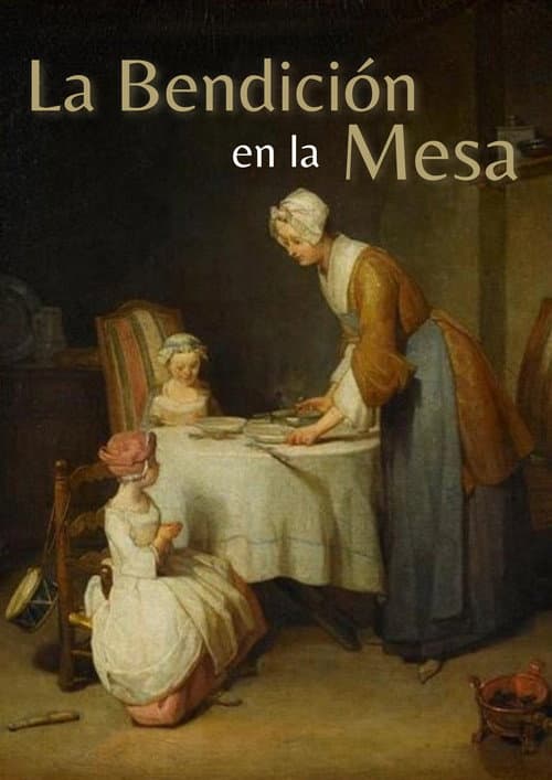Постер: The Blessing at the Table