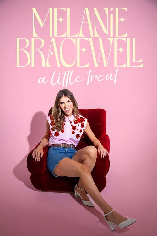 Постер: Melanie Bracewell: A Little Treat