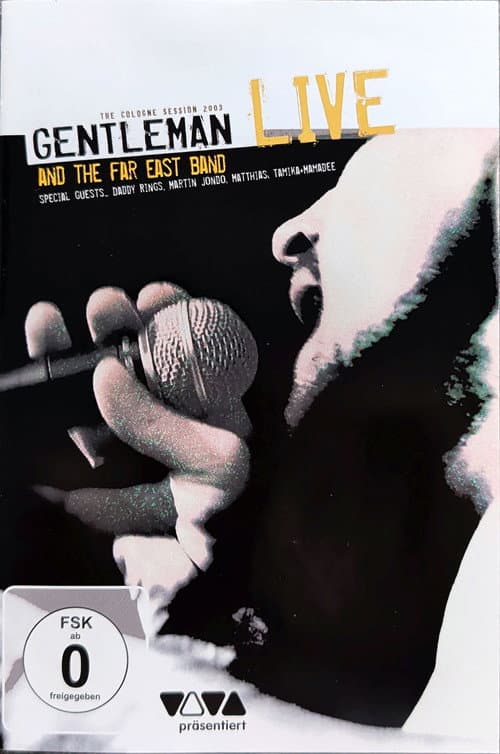 Постер: Gentleman and The Far East Band – Live - The Cologne Session 2003