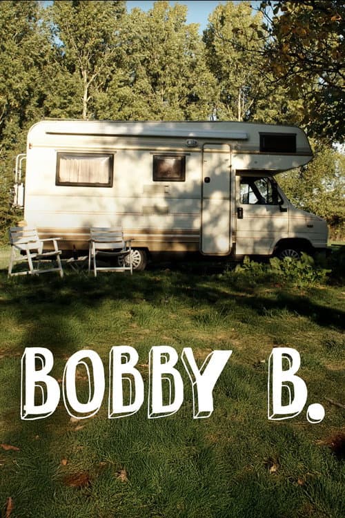Постер: Bobby B.