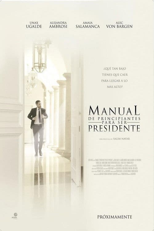 Постер: Manual de principiantes para ser presidente