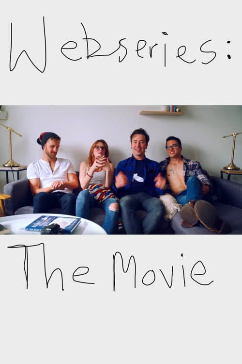 Постер: Webseries: The Movie