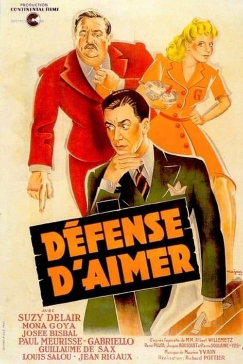 Постер: Défense d'aimer