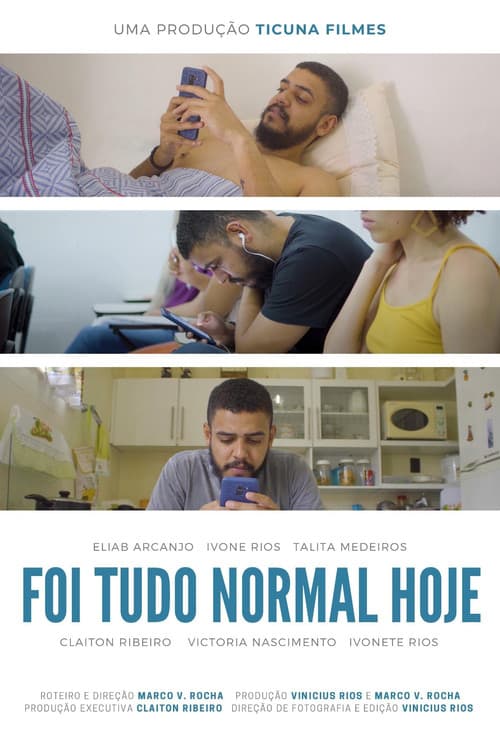 Постер: Foi tudo normal hoje