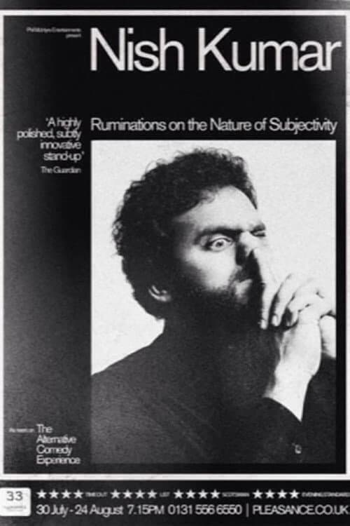 Постер: Nish Kumar: Ruminations on the Nature of Subjectivity