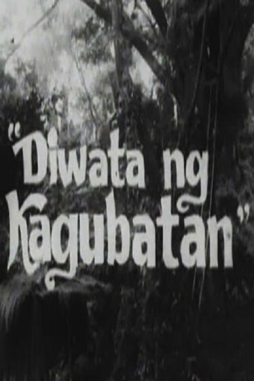 Постер: Diwata ng Kagubatan
