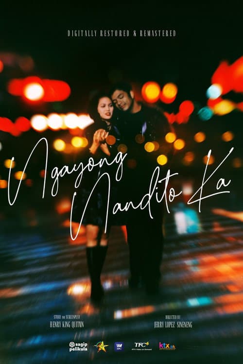Постер: Ngayong Nandito Ka