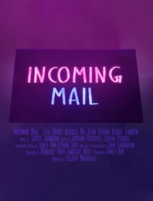 Постер: Incoming Mail