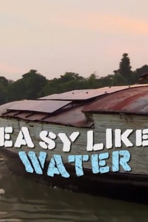 Постер: Easy Like Water