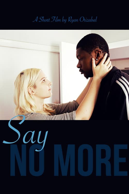 Постер: Say No More