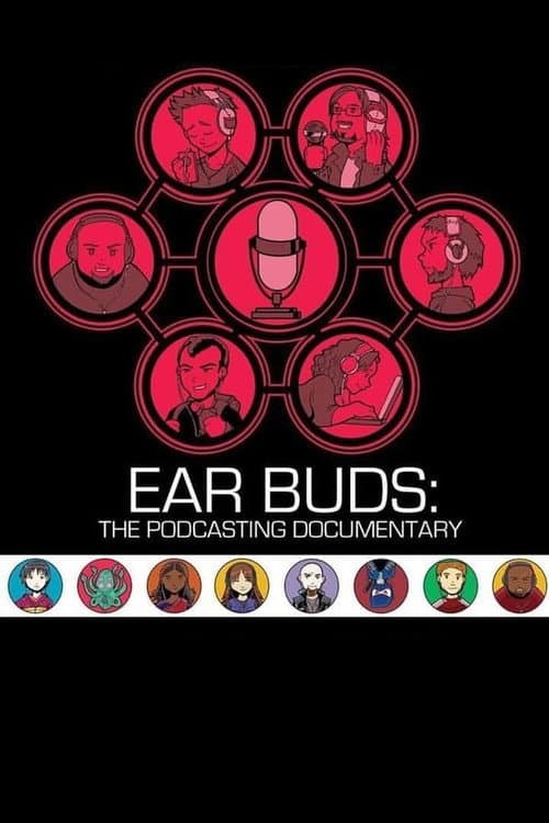 Постер: Ear Buds: The Podcasting Documentary