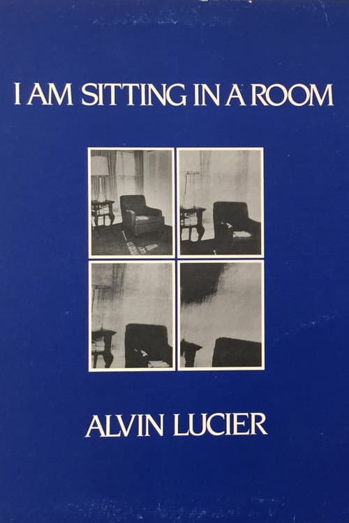 Постер: I Am Sitting in a Room