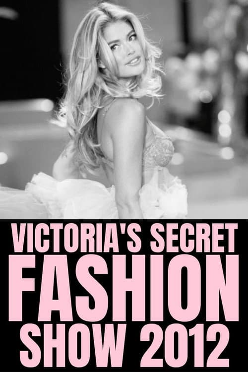 Постер: The Victoria's Secret Fashion Show 2012