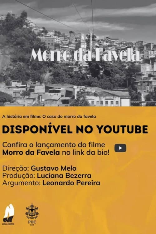 Постер: Morro da Favela