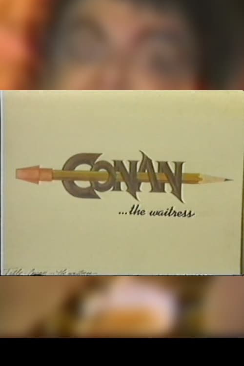 Постер: Conan The Waitress