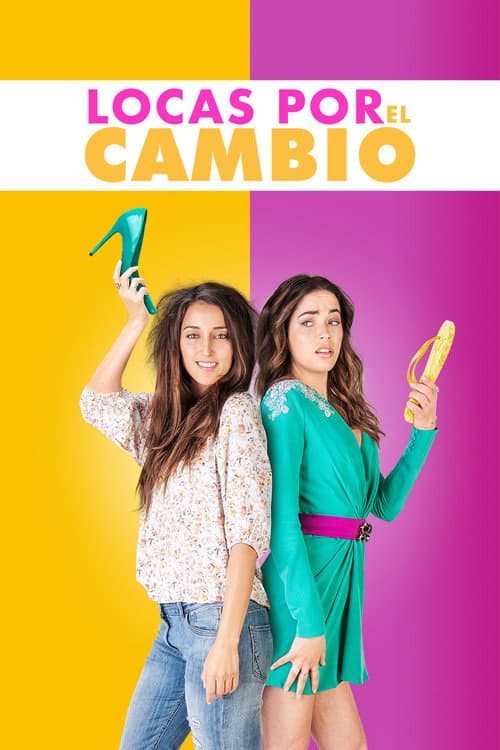 Постер: Locas por el Cambio