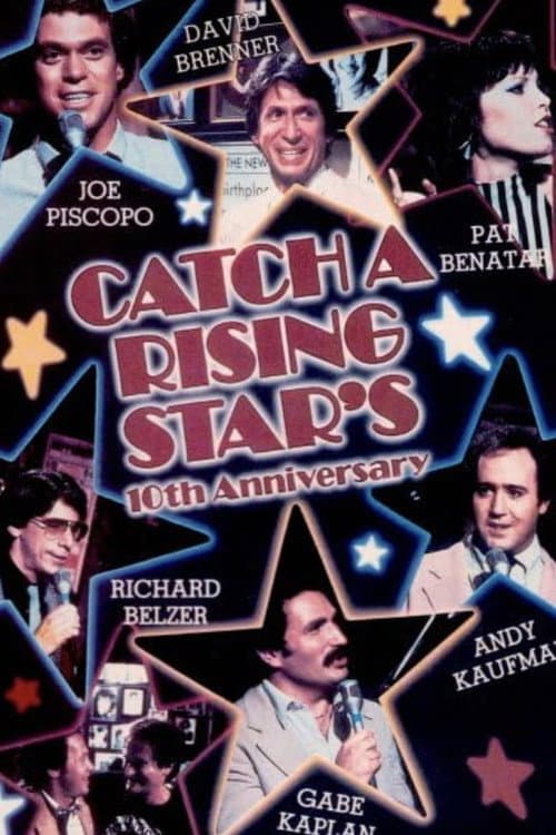 Постер: Catch A Rising Star: 10th Anniversary Special