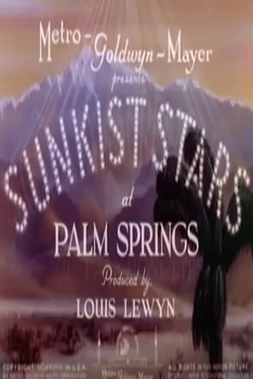 Постер: Sunkist Stars at Palm Springs