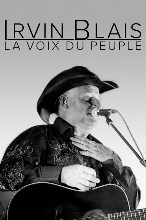 Постер: Irvin Blais, la voix du peuple