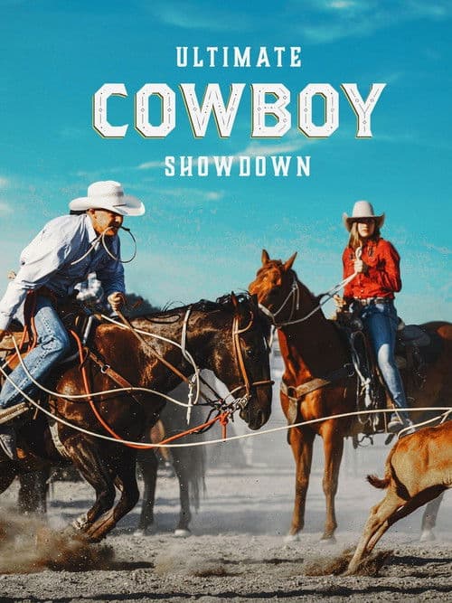 Постер: Ultimate Cowboy Showdown