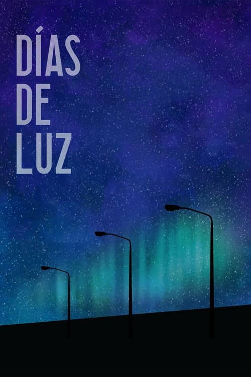 Постер: Días de luz